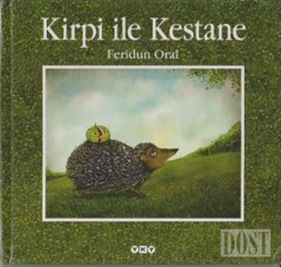 Kirpi ile Kestane